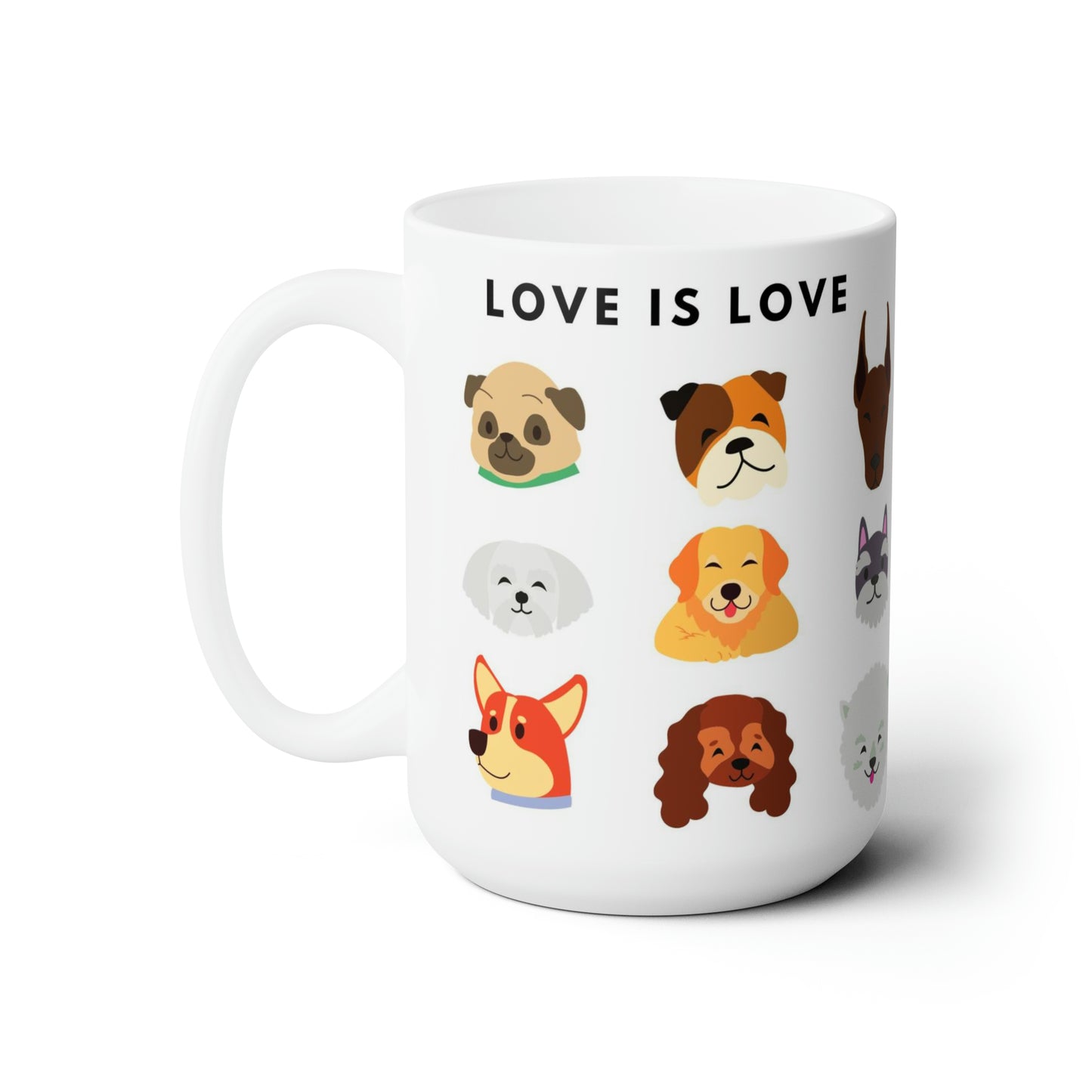 Love Is Love | Ceramic Mug 15oz