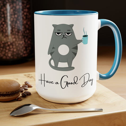 Have A Good Day Cat | Two-Tone Coffee Mugs, 15oz