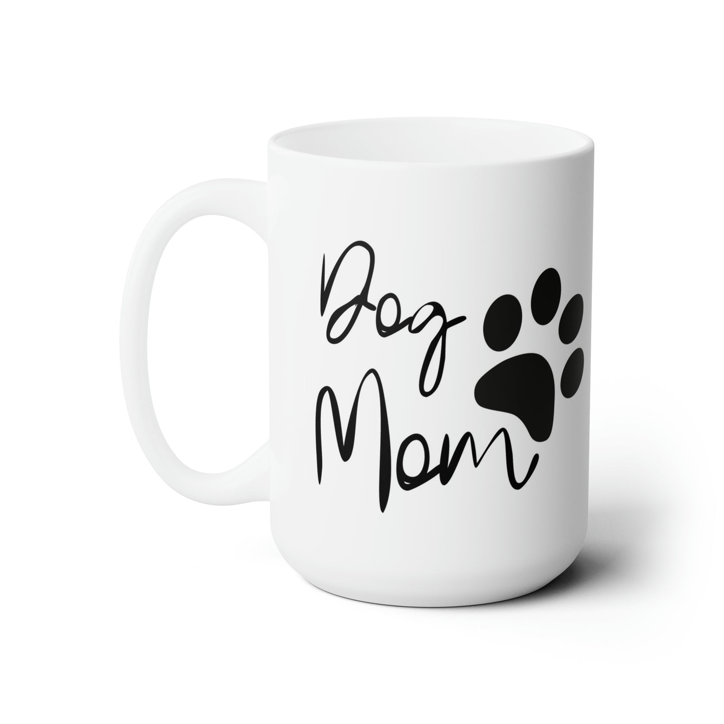 Dog Mom & Cat Mom | Ceramic Mug 15oz