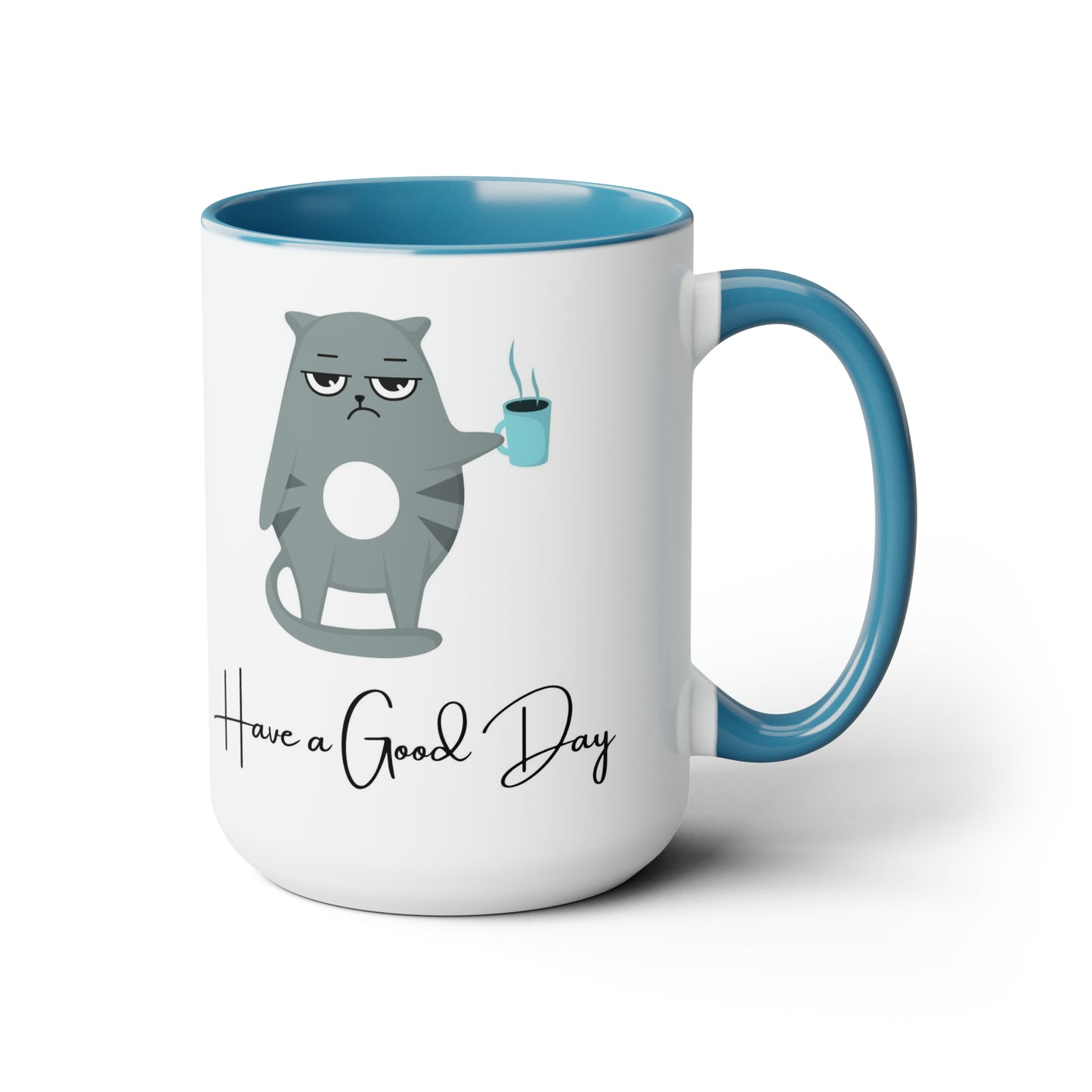 Have A Good Day Cat | Two-Tone Coffee Mugs, 15oz