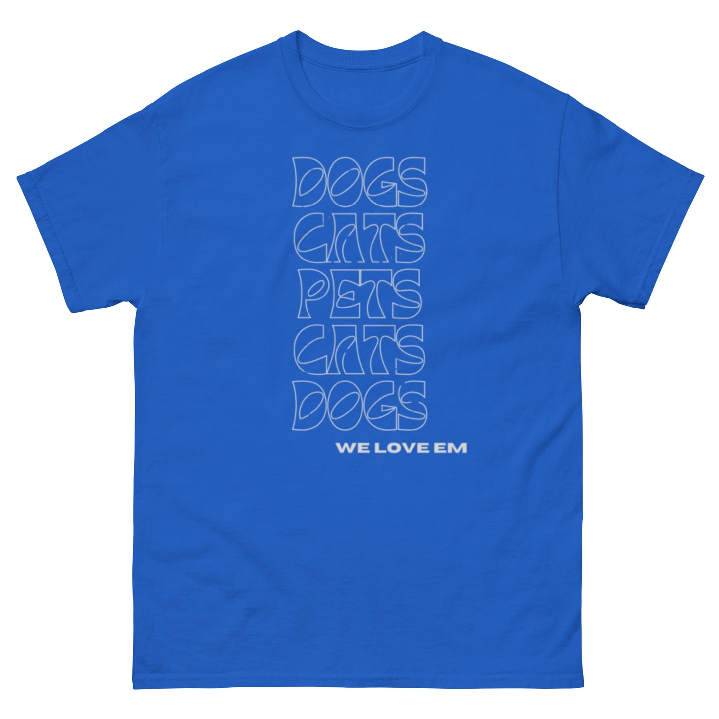 Dogs, Cats, Pets | Classic Tee